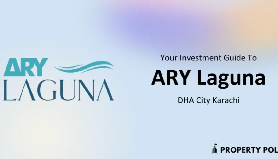 ARY Laguna DHA City Karachi Your Investment Guide by Property Pole
