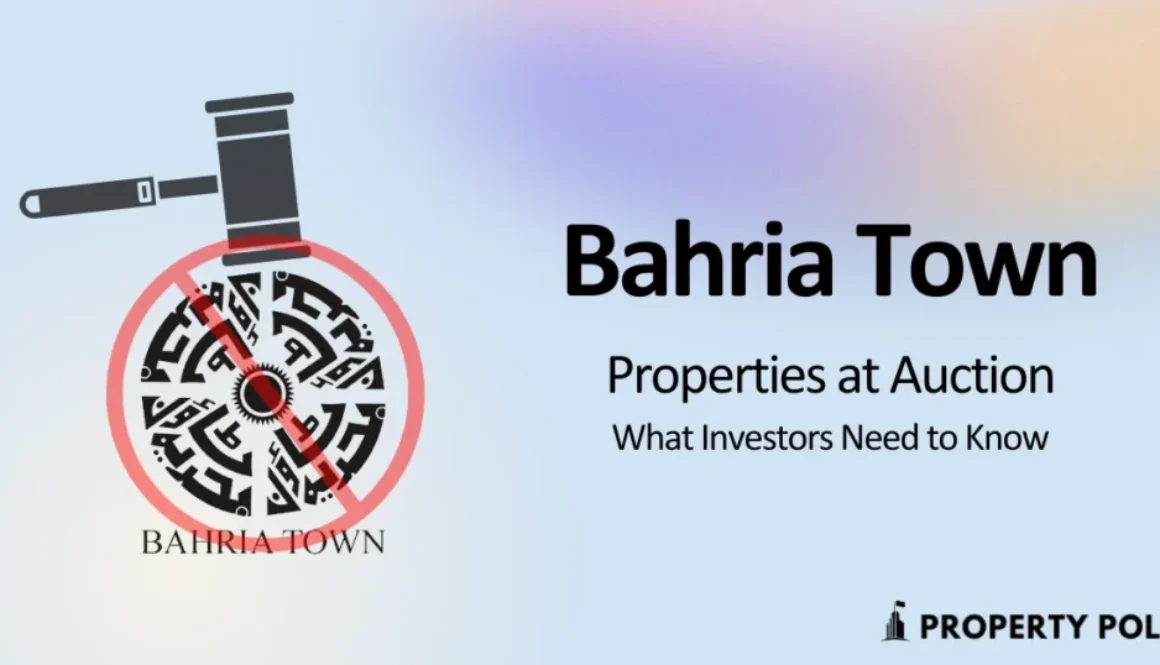 Bahria Town Properties at Auction What Investors Need to Know