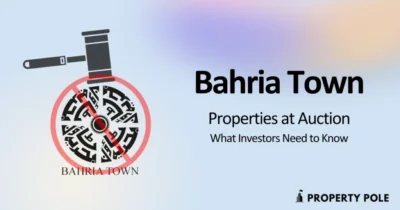 Bahria Town Properties at Auction What Investors Need to Know