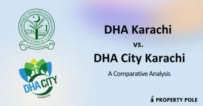 DHA Karachi vs DHA City Karachi A Comprehensive Comparative Analysis For Investors