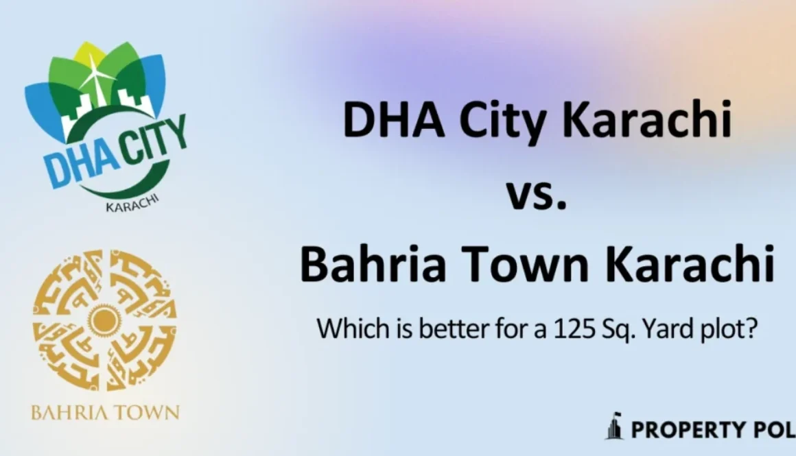 DHA City vs Bahria Town Which is better for a 125 Sq Yard plot