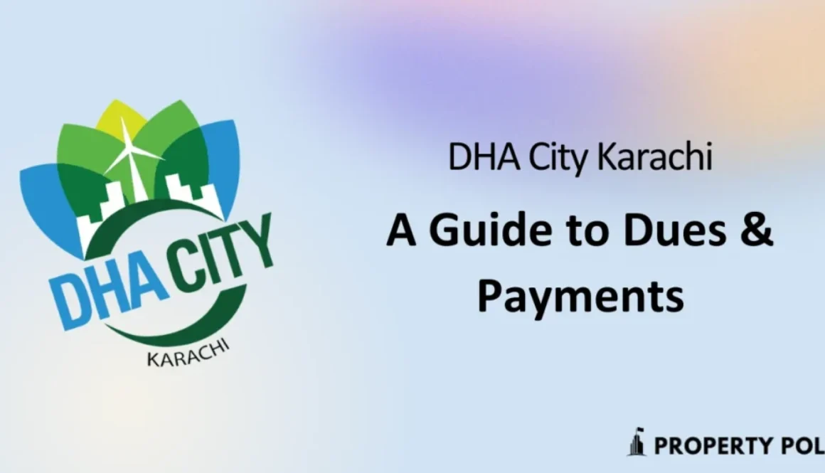 DHA City Karachi A Complete Guide to Dues and Payments by Property Pole