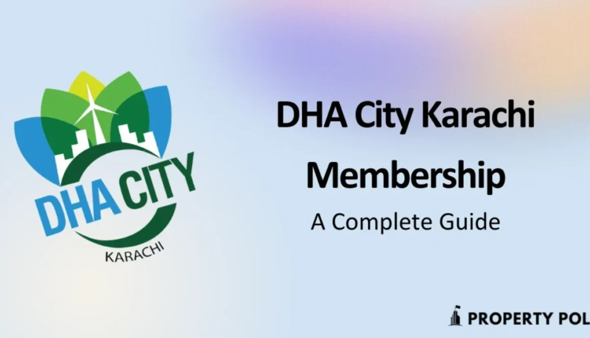 DHA City Karachi Membership A Complete Guide
