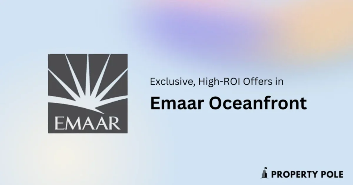 exclusive high roi offers or deals in emaar oceanfront karachi for investors