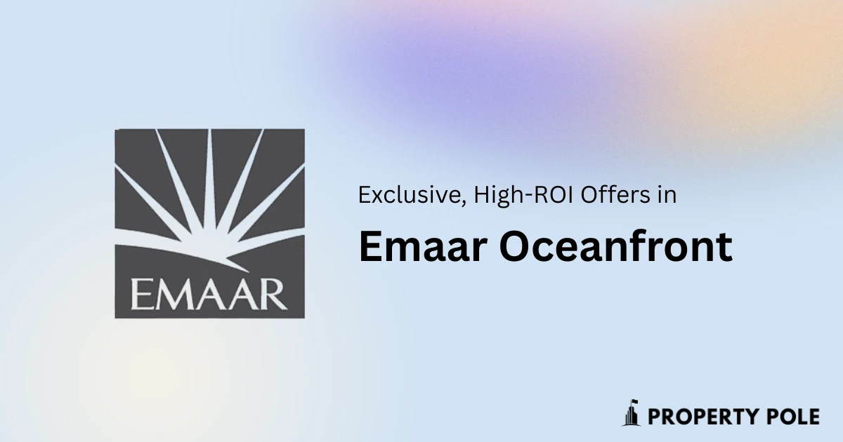 exclusive high roi offers or deals in emaar oceanfront karachi for investors