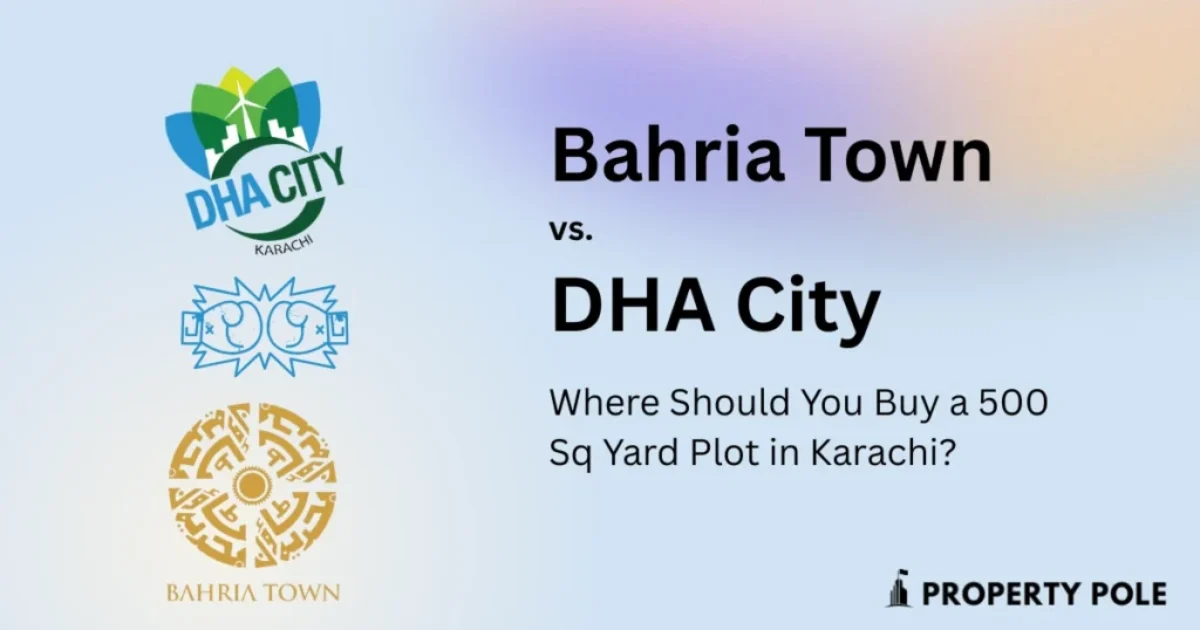 Bahria Town vs DHA City Where Should You Buy a 500 Sq Yard Plot in Karachi